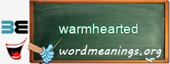 WordMeaning blackboard for warmhearted